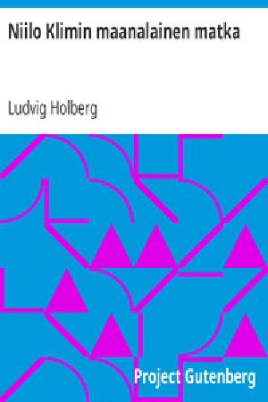 [Gutenberg 17127] • Niilo Klimin maanalainen matka
